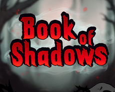
                            Book Of Shadows