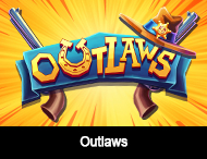 
                            Outlaws