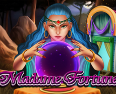 
                            Madame Fortune