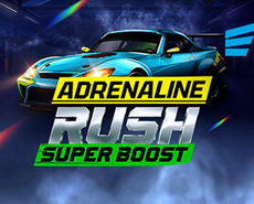 
                            Adrenaline Rush: Super Boost
