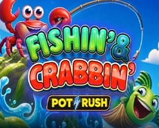 
                            Fishin' & Crabbin'