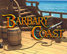 
                            Barbary Coast