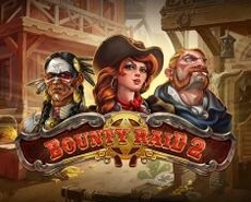 
                            Bounty Raid 2