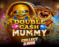 
                            Double Cash Mummy